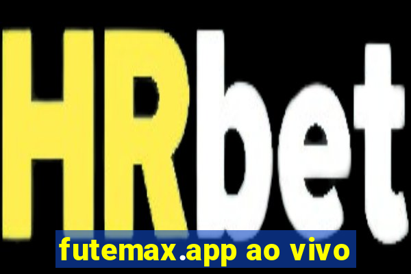 futemax.app ao vivo